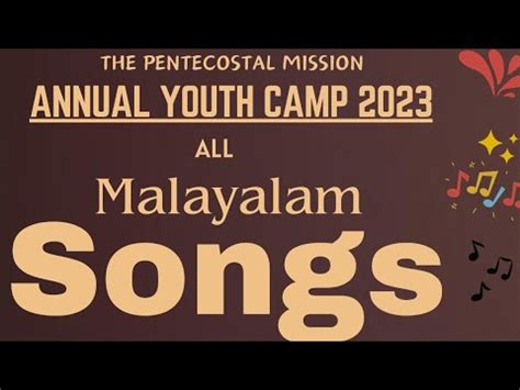 Tpm Annual Youth Camp Malayalam Songs Jukebox Youtube