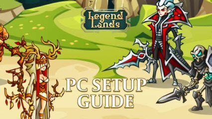 Legendlands – Legendary RPG- Latest Blogs | BlueStacks