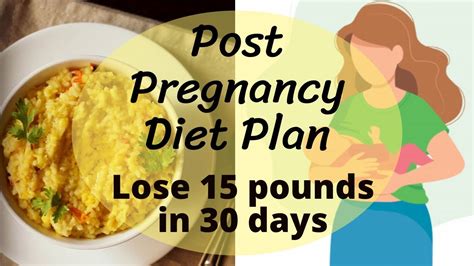 Post Pregnancy Weight Loss Plan Lose Weight After Pregnancy With Postnatal Exercises A Weight