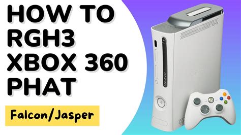 How To RGH3 Xbox 360 PHAT Falcon Jasper YouTube