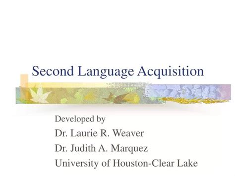 Ppt Second Language Acquisition Powerpoint Presentation Free Download Id 339427