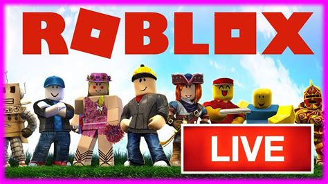 LIVE ROBLOX FR EN DIRECT VENEZ JOUER AVEC NOUS ET ABONNEZ VOUS En