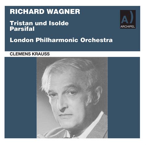 London Philharmonic Orchestra Clemens Krauss Wagner Orchestral Works