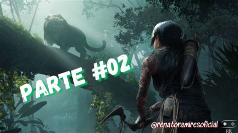 Shadow Of The Tomb Raider Parte Em K Portugu S Br Rtx