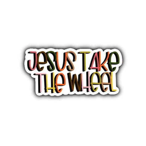 Jesus Take the Wheel Vinyl - Etsy