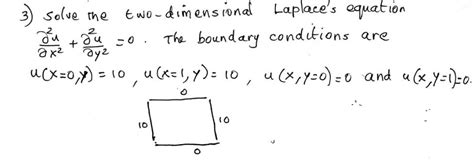 Solved Solve The Two Dimensional Laplace S Equation Chegg