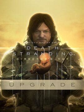 Buy Death Stranding - Director's Cut Upgrade RoW Steam CD Key | K4G.com