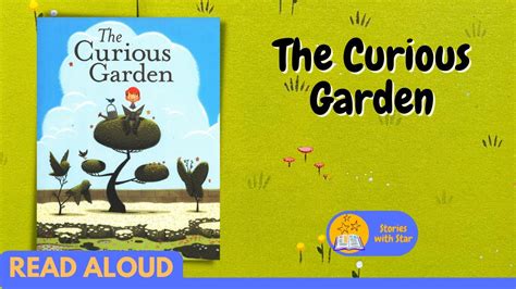 Read Aloud The Curious Garden By Peter Brown Stories With Star YouTube