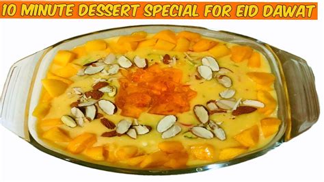 Mango Lab E Shireen Recipe 10 Minute Dessert Special For Eid Dawat