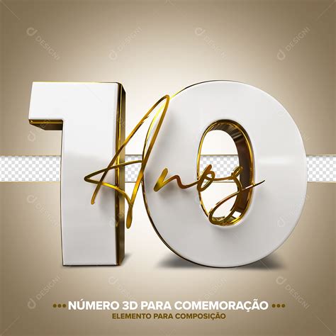 Número 10 Anos Branco E Dourado Comemoração Elemento 3d Para Composição