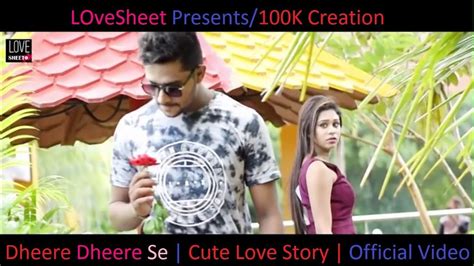 Dheere Dheere Se Cute Love Story Swapneel Jaiswal New Version