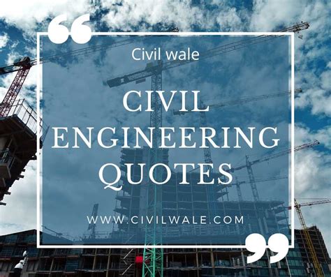 Civil Engineering Quotes - Civil Wale