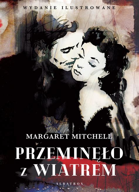 Przeminęło z wiatrem by Margaret Mitchell Goodreads