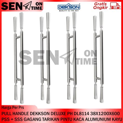 Jual Pull Handle Dekkson Deluxe Ph Dl X X Pss Sss Tarikan