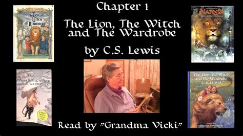 narnia chapter   lion  witch   wardrobe  cs lewis