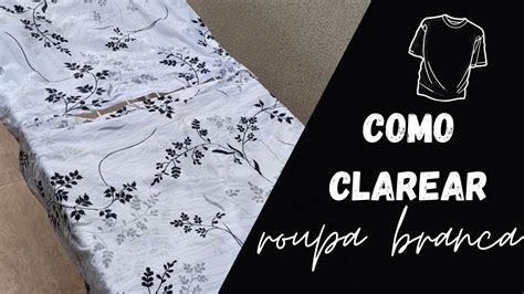 COMO CLAREAR E TIRAR AMARELADO DE ROUPAS BRANCAS A CASA 125 YouTube