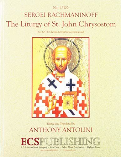 Liturgy of St. John Chrysostom - Sergei Rachmaninov: 9789998822085 ...