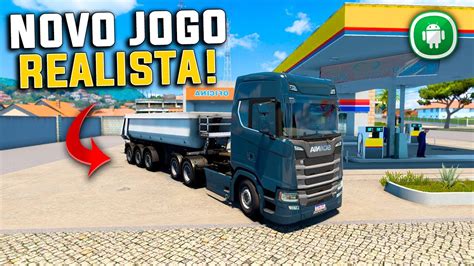 Novo Jogo De Caminh Es Brasileiros Realista Para Celular Global Truck