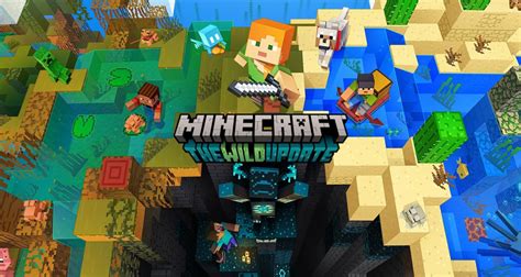 Minecraft The Wild Update También Disponible Para La Versión Java