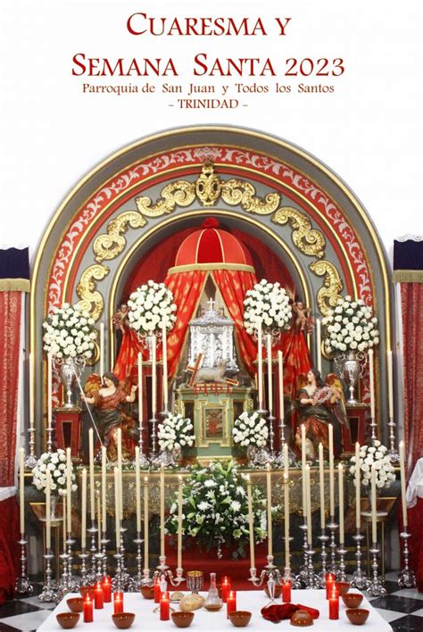 Horarios En La Trinidad Para La Cuaresma Y Semana Santa 2023