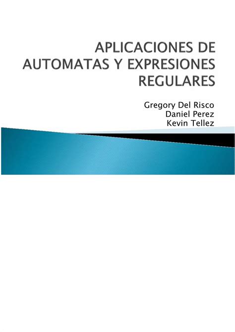 PDF Aplicaciones De Automatas Y Expresiones Regulares PDFSLIDE NET