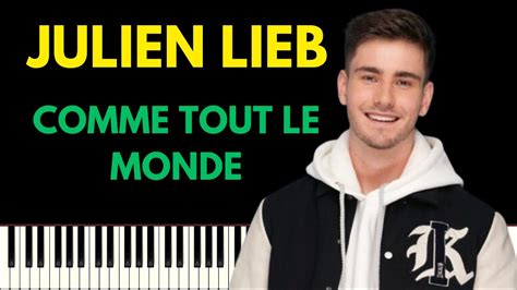 Julien Lieb Comme Tout Le Monde Piano Tutoriel Youtube