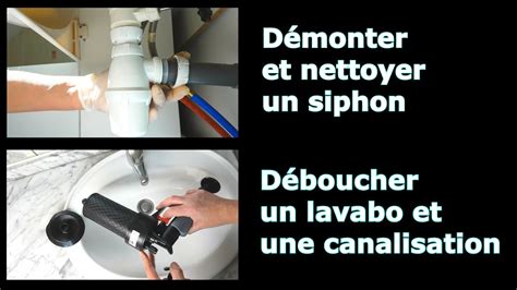 Comment déboucher un lavabo ou un évier Comment démonter un siphon d