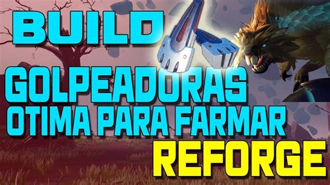 Dauntless Build Golpeadoras Boa Para Upar Reforge YouTube