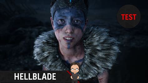 Test Hellblade Senua S Sacrifice Une Chouette Aventure En Enfer Youtube