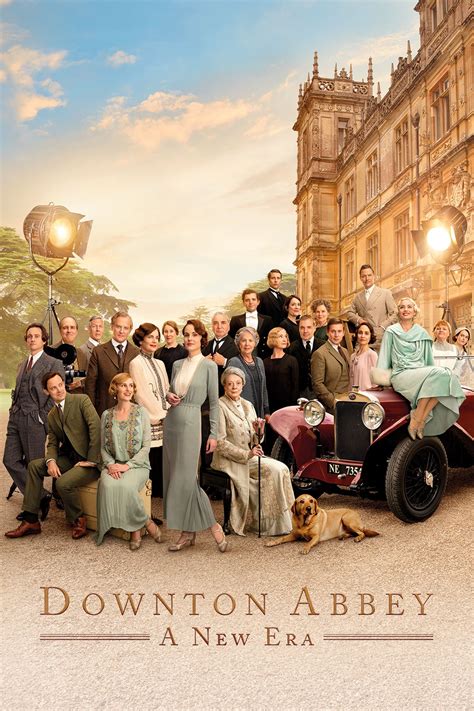 Downton Abbey: A New Era Summary, Latest News, Trailer, Cast, Where to ...