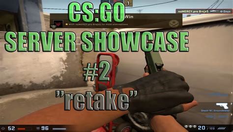 Csgo Server Showcase 2 Retake Hsfactory The Best Csgo Training