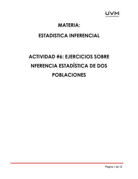 A7 Ejercicios Estadisrica Inferencial Materia Estadistica Inferencial Actividad 6