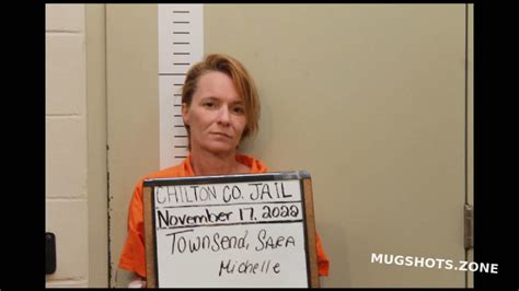 Townsend Sara Michelle Chilton County Mugshots Zone