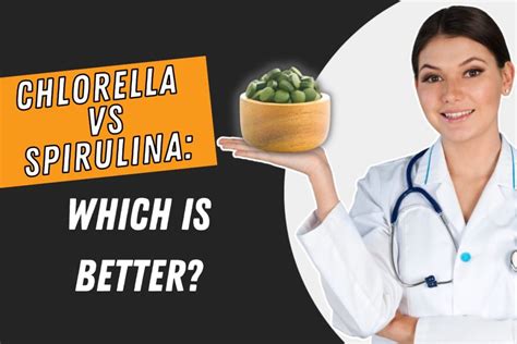 Chlorella vs Spirulina: Which Is Better? - My Nutrigene