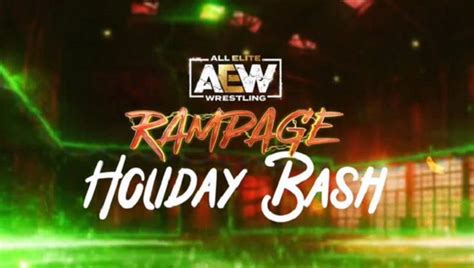 Aew Rampage Holiday Bash Results 12 25 2021