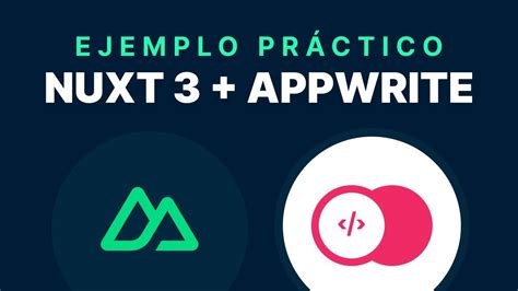 Nuxt Y Appwrite Otra Alternativa Open Source A Firebase Youtube