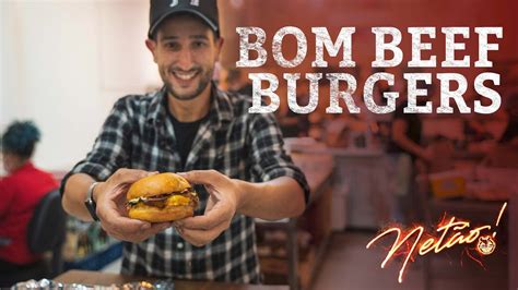 Como funciona a Bom Beef BURGERS Netão Bom Beef 121 YouTube