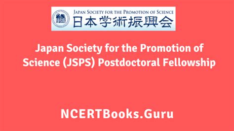 Jsps Postdoctoral Fellowship 2020 Dates Eligibility Application And