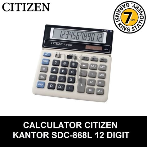 Jual KALKULATOR CALCULATOR CITIZEN KANTOR SDC 868L 12 DIGIT