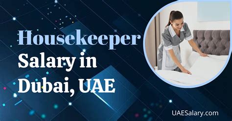 Housekeeper Salary In Dubai Uae