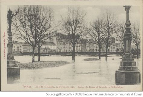 Épinal Crue de la Moselle 24 décembre 1919 Entrée du Cours et pont