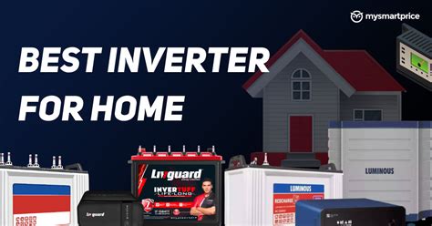 Best Inverter For Home In India Top 10 Picks For 2023 Smasan