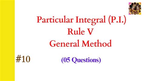 10 General Method To Find Particular Integral Examples Differential Equation