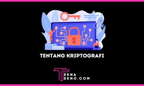 Apa Itu Kriptografi Pengertian Sejarah Dan Cara Kerjanya Riset Riset