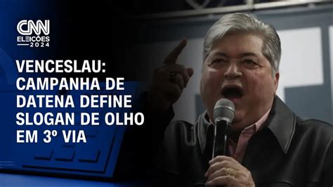 Venceslau Campanha De Datena Define Slogan De Olho Em 3º Via