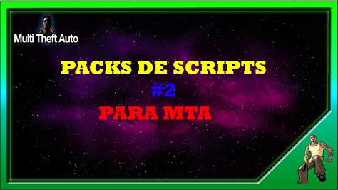 Pack De Scripts Resources Que NECESITAS Para Tu Servidor De MTA SA 2