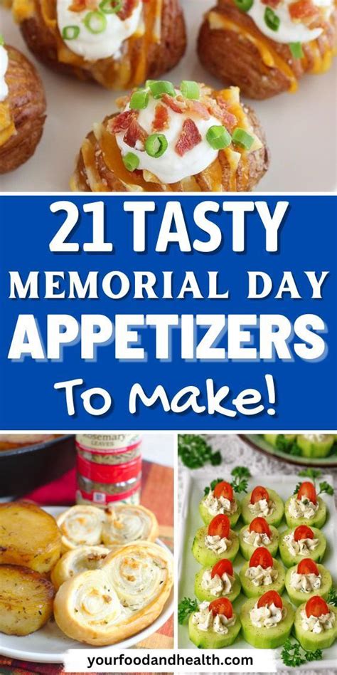 21 Amazing Memorial Day Appetizers For Celebration