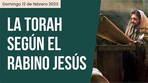 Jesús rabino explica la Torah El Evangelio desde Sión Magdala YouTube