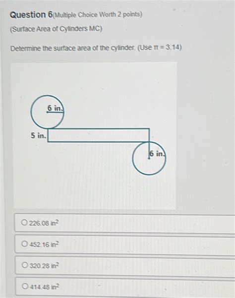 Solved Question 6 Multiple Choice Worth 2 Points Surface Area Of