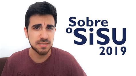 Sobre O Resultado Do SiSU 2019 YouTube